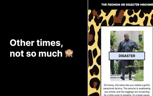 Fashion or Disaster