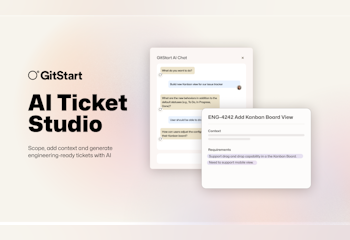 ◯˚GitStart AI Ticket Studio