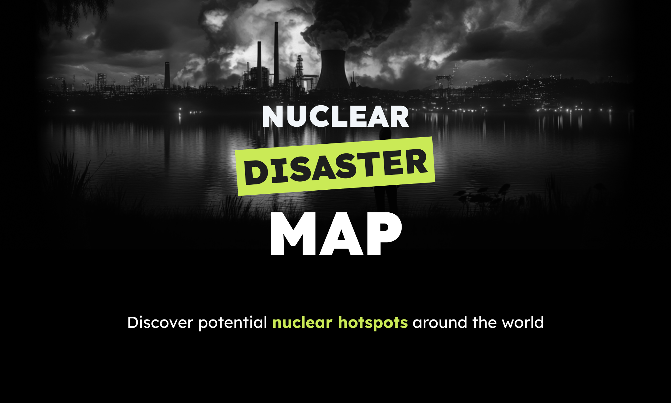 Nuclear Disaster Map