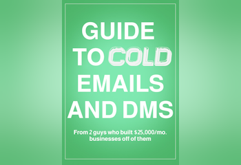 Guide to Cold Emails and DMs