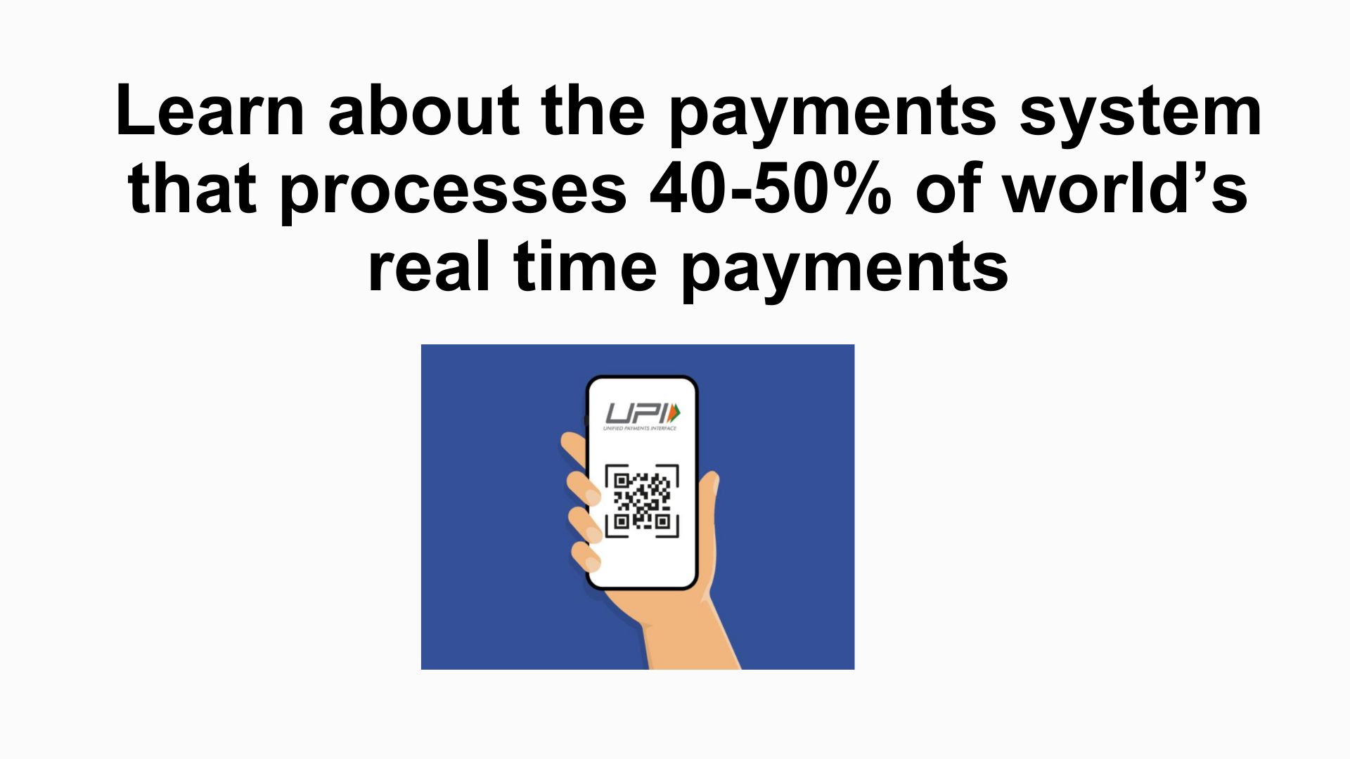 Learn UPI. Be a fintech product manager