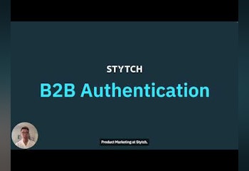 Stytch B2B Authentication