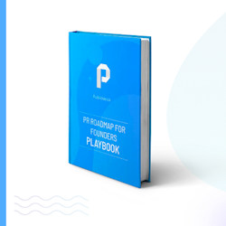 PR Roadmap For Founders Playbook
