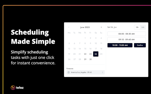 Tefez Scheduling
