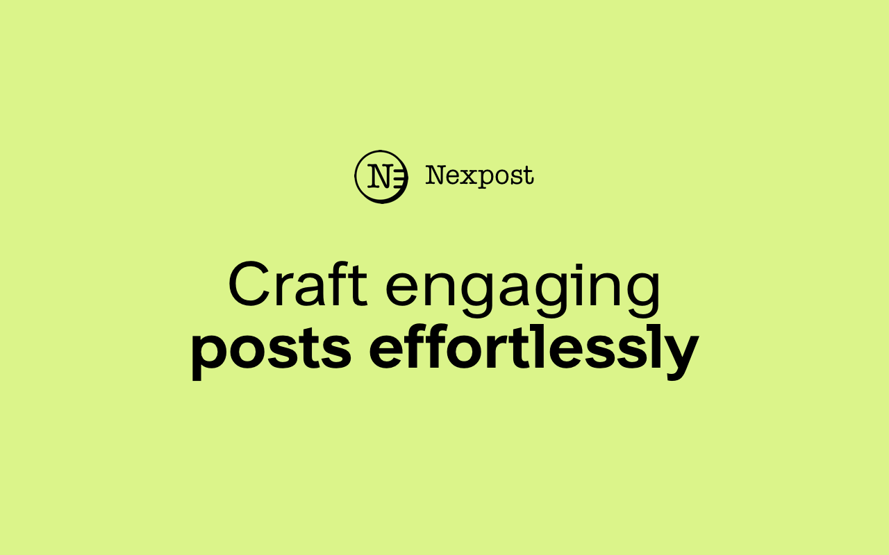 Boost Engagement Easily with Nextpost!