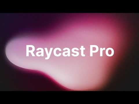Raycast Pro