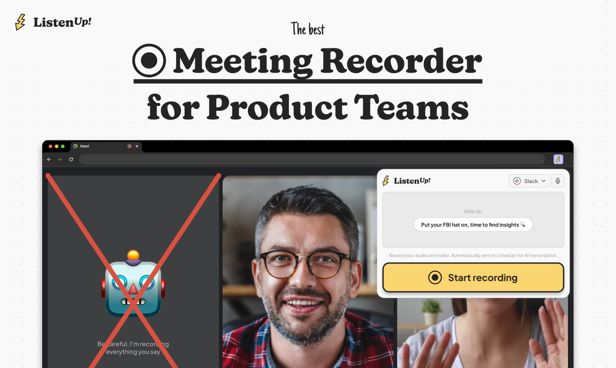 Meeting Recorder for Product Teams