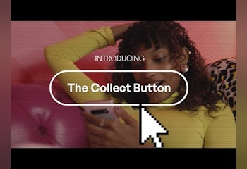 The Collect Button