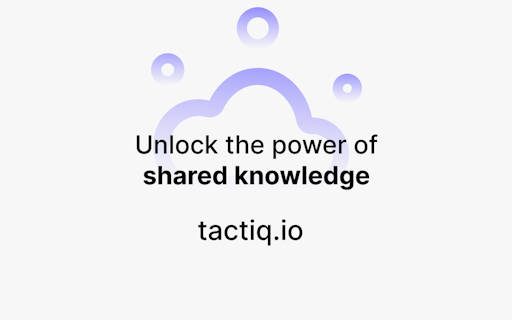 Tactiq Spaces
