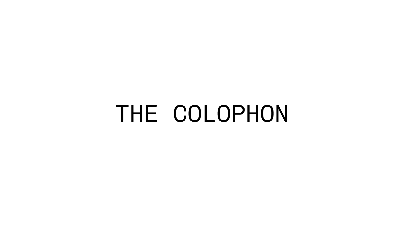 The Colophon
