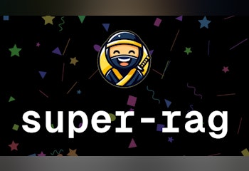Super RAG
