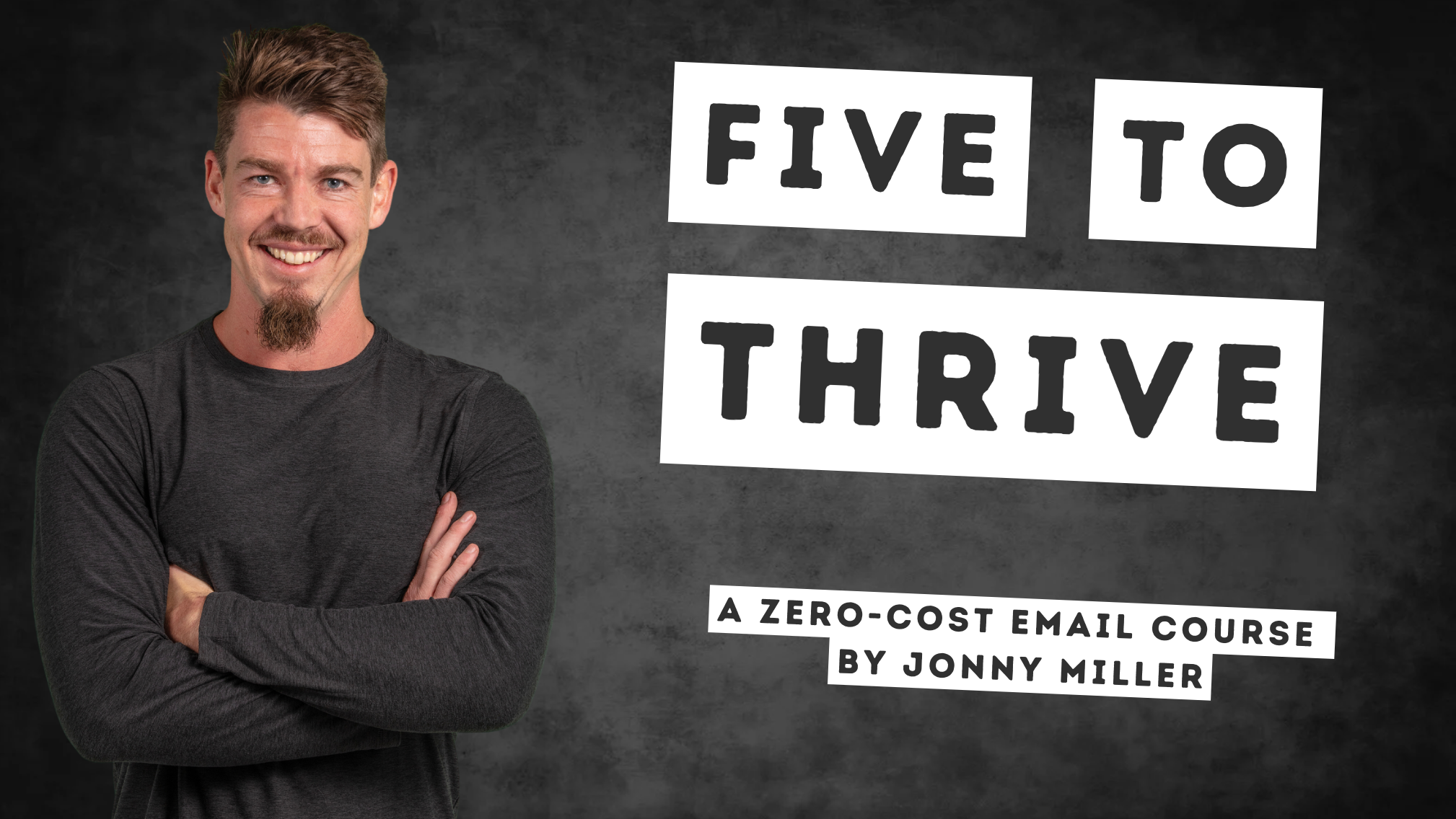 Five to Thrive