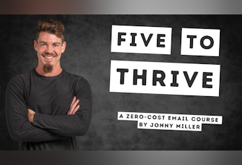 Five to Thrive