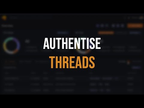 Authentise Threads