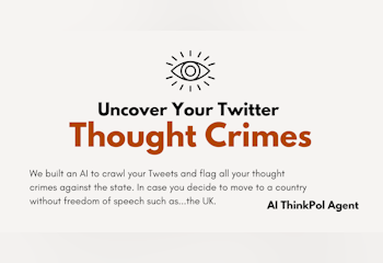 ThoughtCrime - AI ThinkPol Agent