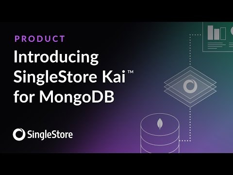 SingleStore Kai
