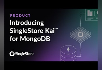 SingleStore Kai