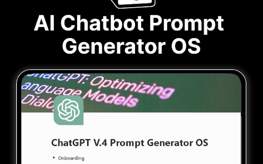 ChatGPT Prompt Generator OS