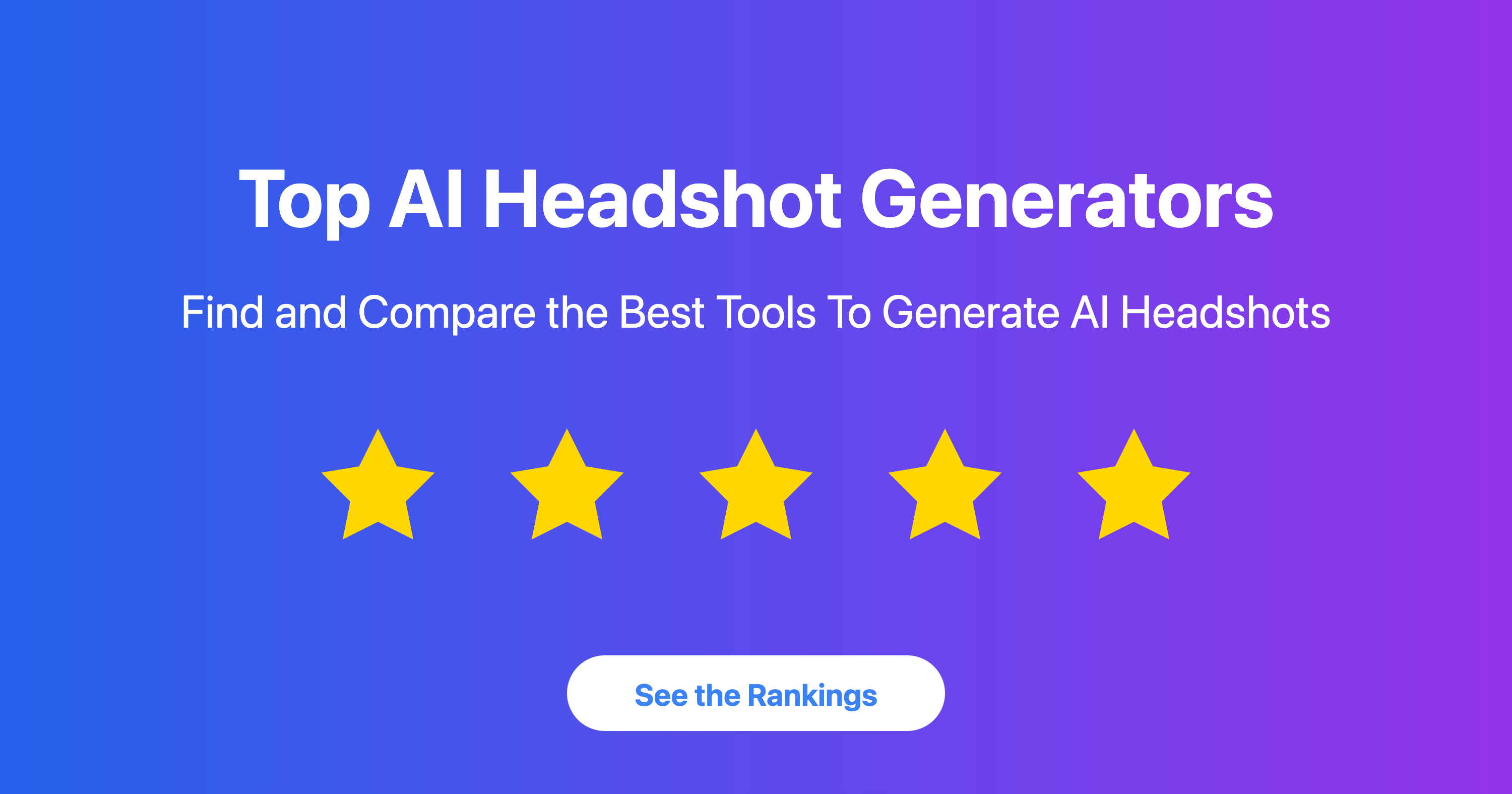 AI Headshot Generators