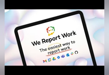 We Report Work