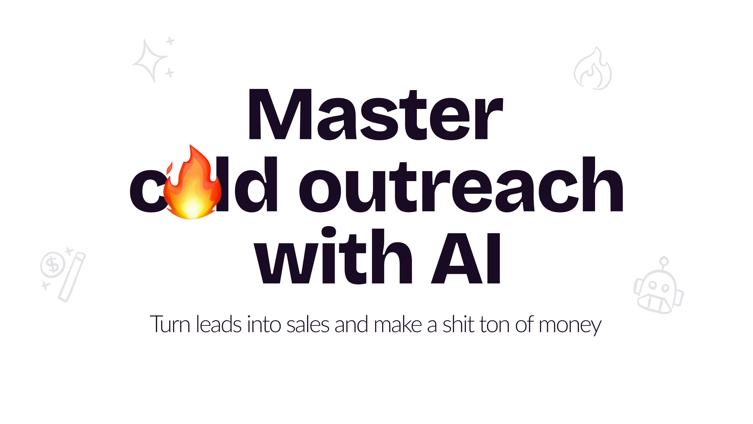 Master Cold Outreach with AI