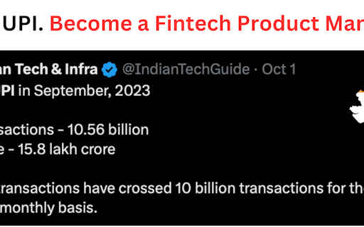 Learn UPI. Be a fintech product manager
