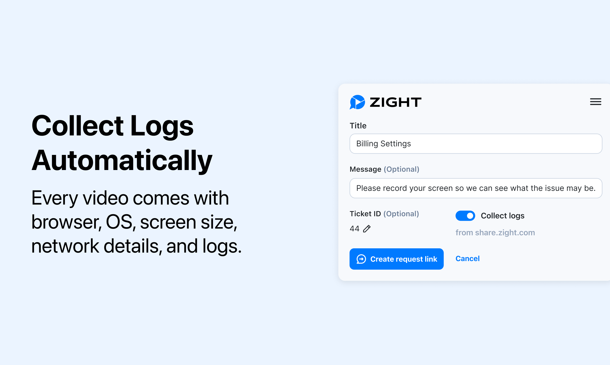 Request Video + Data Log Collection