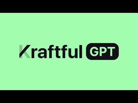 Kraftful GPT