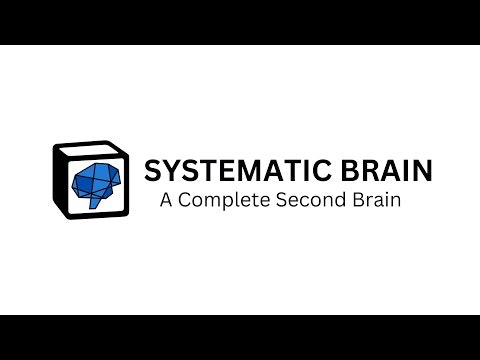 Systematic Brain
