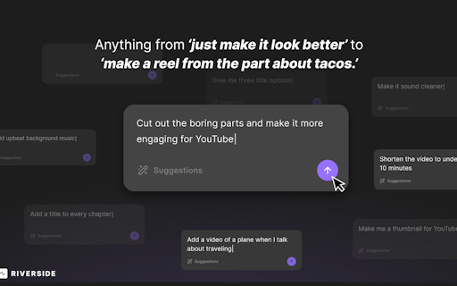 Chat-Based Editing by Riverside