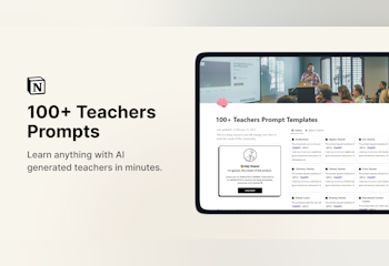 100+ Teachers Prompt Templates