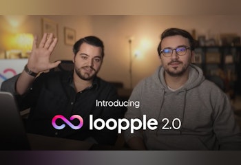 Loopple 2.0