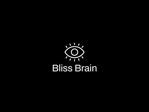 Bliss Brain