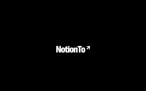 Notion To