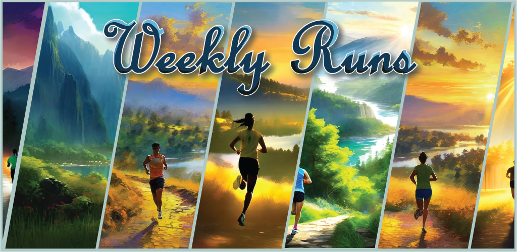 Weekly Runs