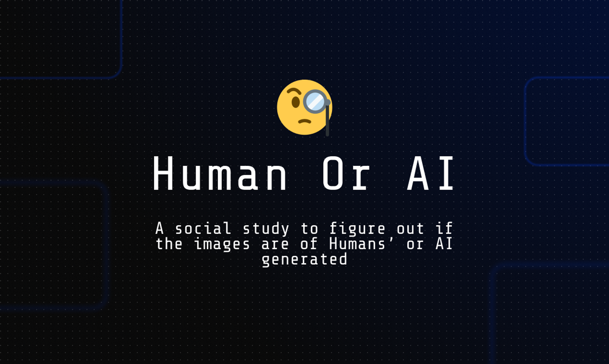 Human or AI?