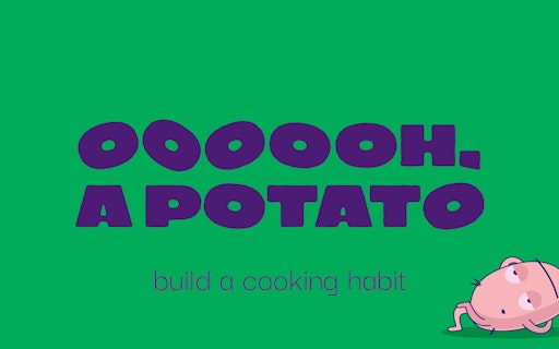 OH, a potato!