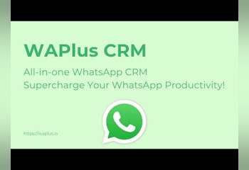 WAPlus - WhatsApp CRM
