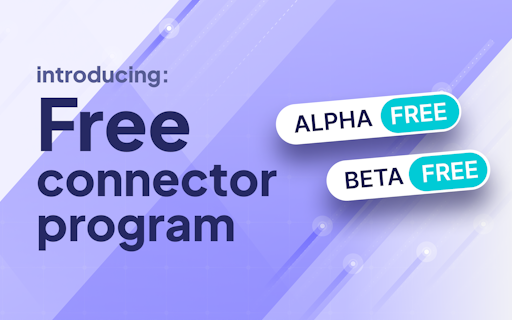 Airbyte - Free Connector Program