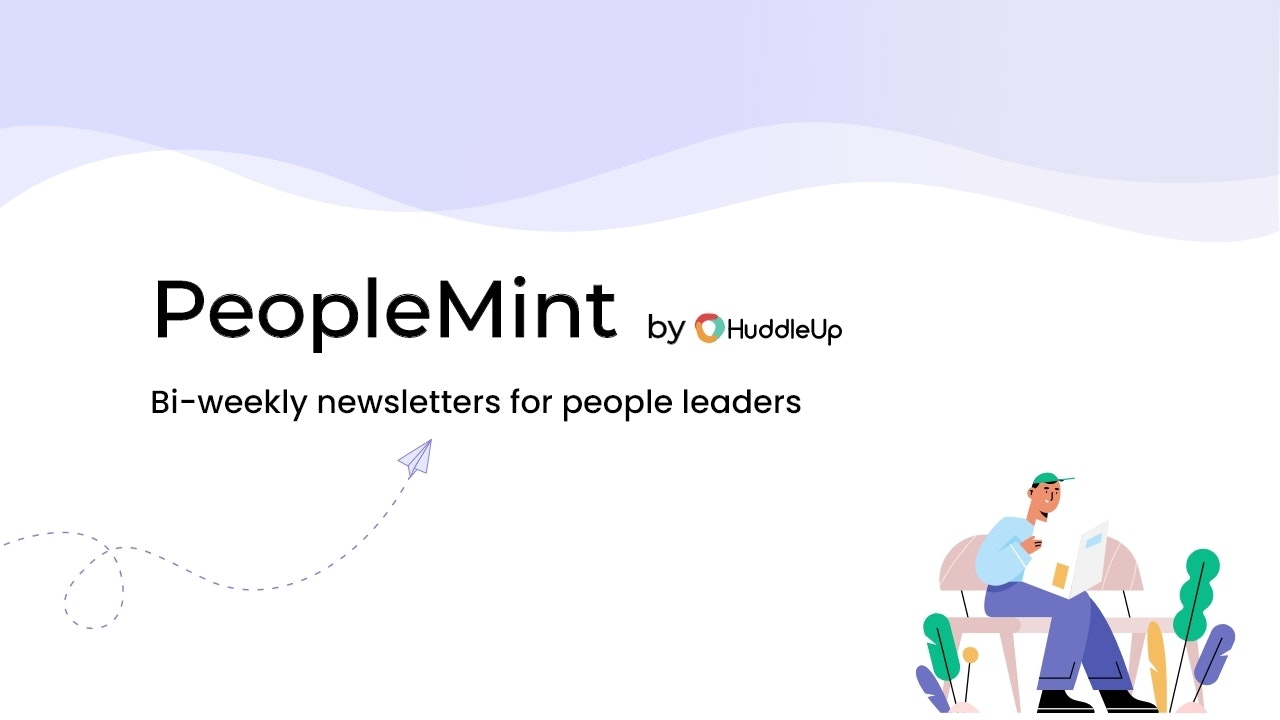 PeopleMint Newsletters by HuddleUp AI