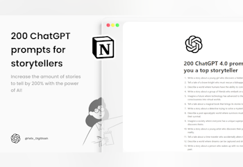 200 ChatGPT 4.0 Prompts for Storytellers