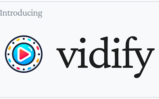 Vidify