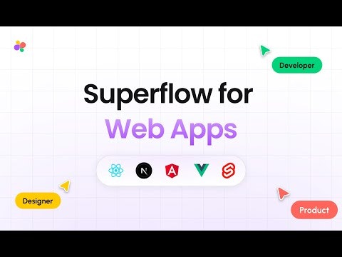 Superflow for Web Apps