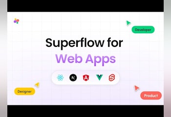 Superflow for Web Apps