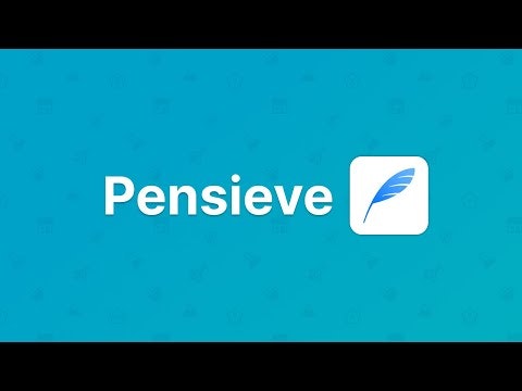 Pensieve