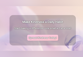 Sharing Your Kindness