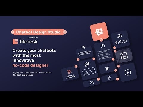 Chatbot Design Studio by Tiledesk