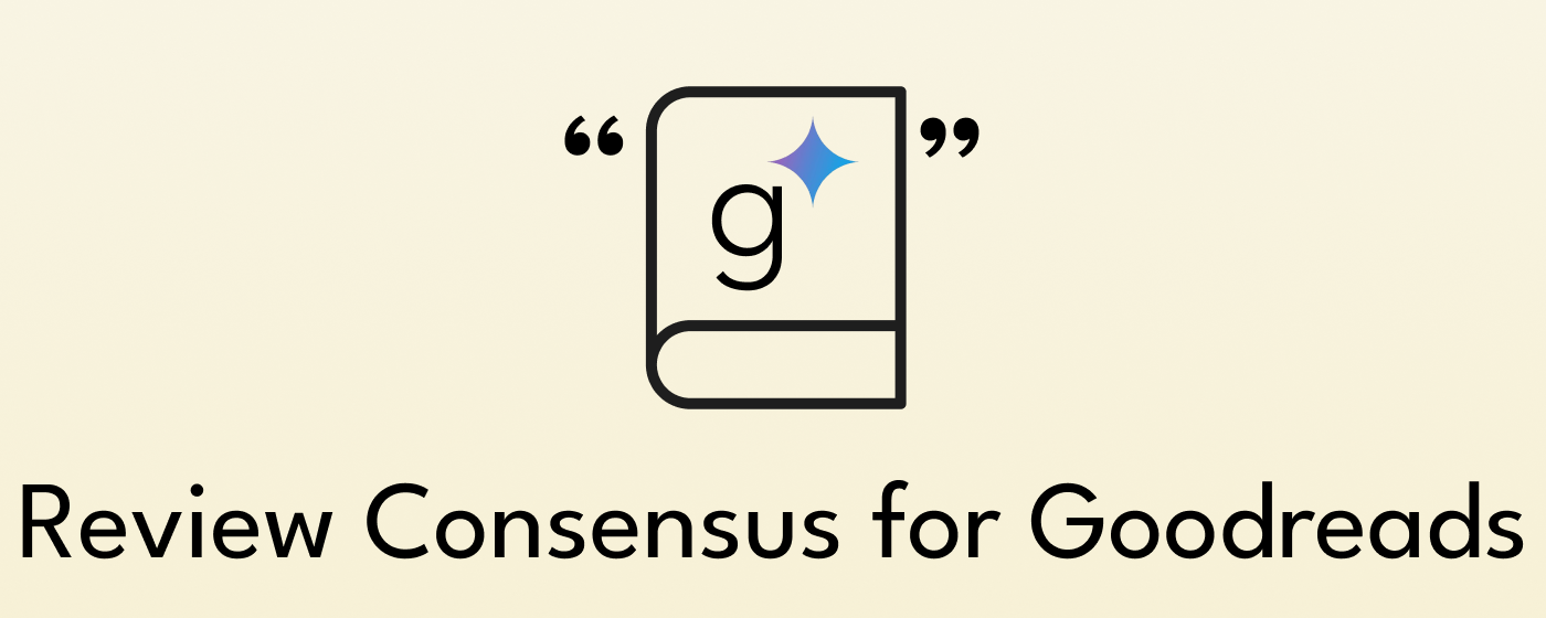 Review Consensus for Goodreads