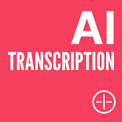 AI Podcast Transcription