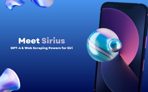 Sirius - GPT-4 Superpowers for Siri